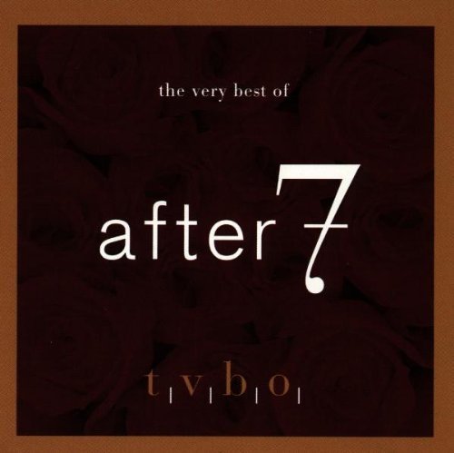 After 7/Very Best Of After 7