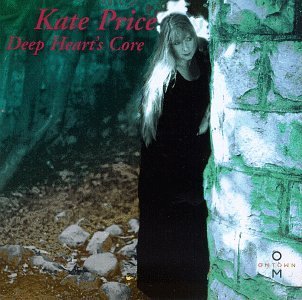 Kate Price/Deep Heart's Core