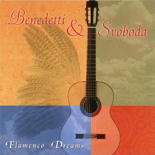 Benedetti & Svoboda/Flamenco Dreams