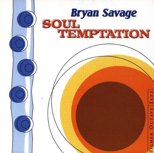 Bryan Savage/Soul Temptation