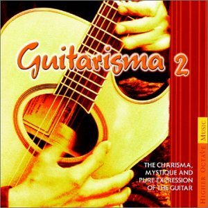 Guitarisma/Vol. 2-Guitarisma@Chaquico/Liebert/Schon/Hughes@Guitarisma