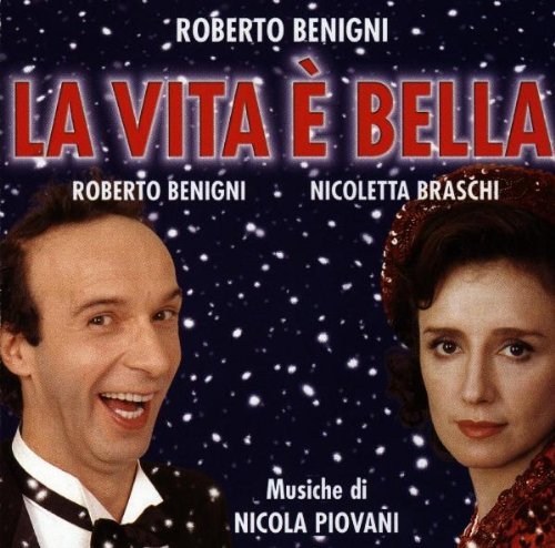 Life Is Beautiful (La Vita E B/Score@Music By Nicola Piovani