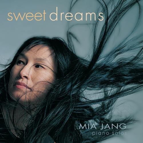 Mia Jang Sweet Dreams 