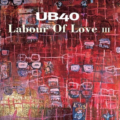 Ub40/Labour Of Love 3