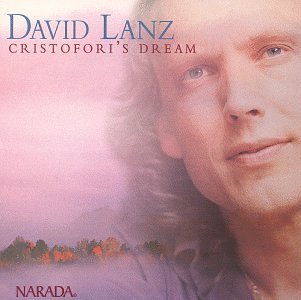 David Lanz Cristofori's Dream Remastered 