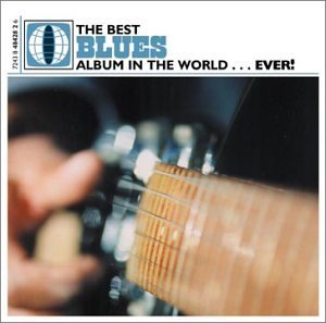 Best Ever Series/Best Blues Album In The World.@2 Cd@Best Ever Series
