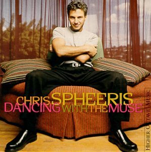 Chris Spheeris/Dancing With The Muse