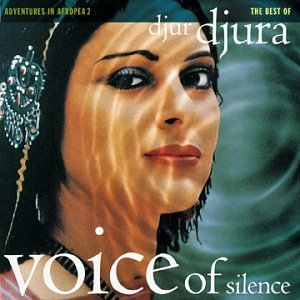 Djur Djura/Voice Of Silence