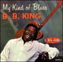 B.B. King/My Kind Of Blues