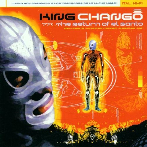 King Chango/Return Of El Santo