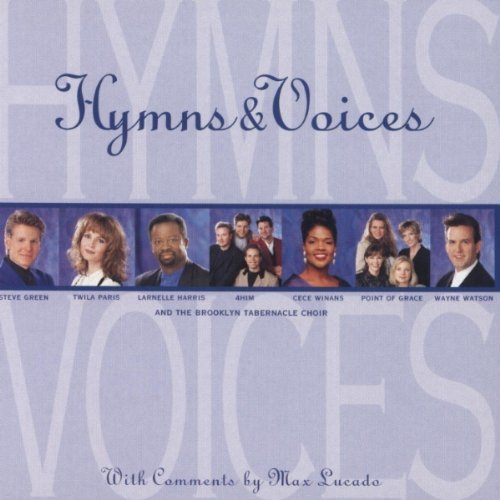 Hymns & Voices/Hymns & Voices@Winans/Harris/Watson/Green@Point Of Grace/Paris/Four Him