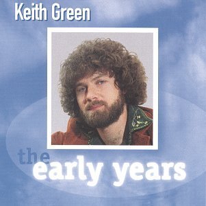 Keith Green/Early Years