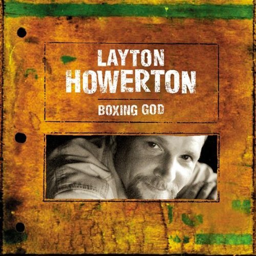 Layton Howerton/Boxing God