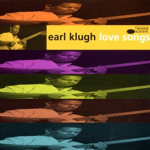 Klugh Earl Love Songs 