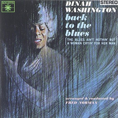 Dinah Washington Back To The Blues 