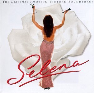 Selena Soundtrack 