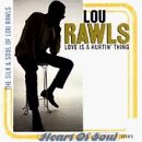 Lou Rawls/Love Is A Hurtin' Thing