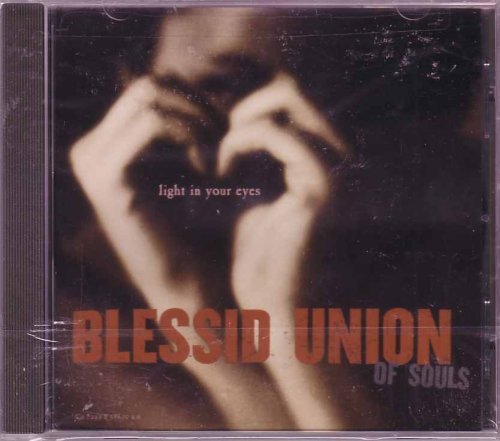 Blessid Union Of Souls/Light In Your Eyes