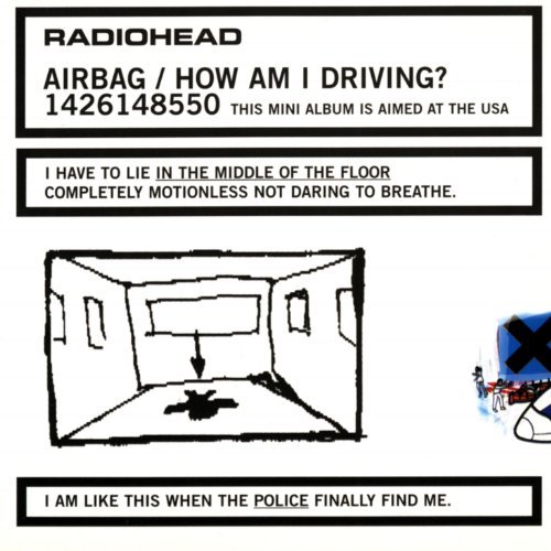 Radiohead/Airbag/How Am I Driving?@Digipak