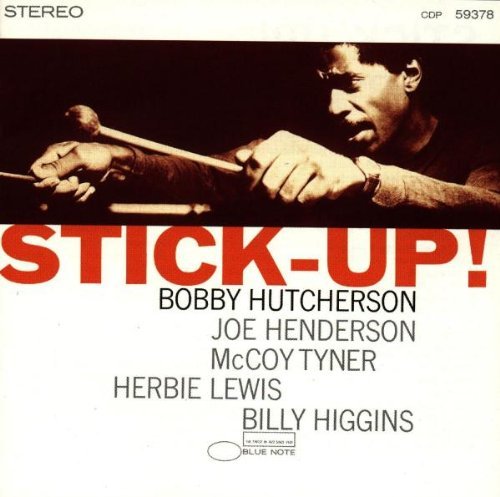 Bobby Hutcherson/Stick-Up!@Connoisseur