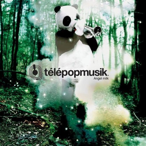 Telepopmusik/Angel Milk