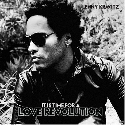 Kravitz Lenny It Is Time For A Love Revoluti 