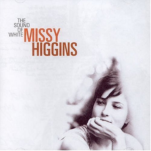Missy Higgins/Sound Of White@Import-Eu@International Version