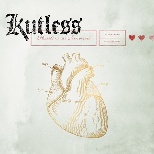 Kutless/Hearts Of The Innocent