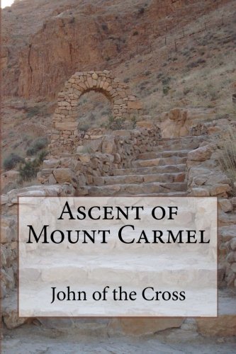 Saint John of the Cross/Ascent of Mount Carmel