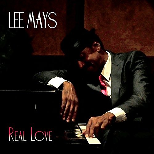 Lee Mays/Real Love