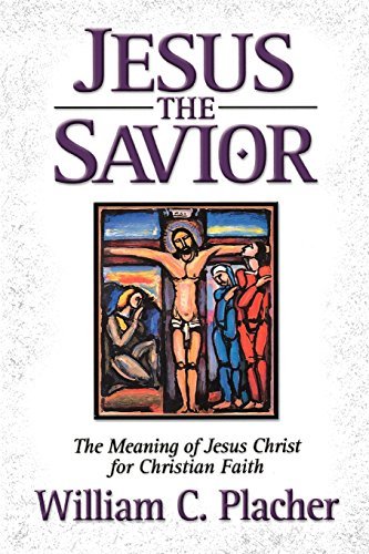 William C. Placher/Jesus the Savior