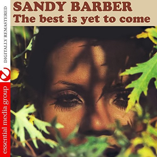 Sandy Barber/The Best Is Yet To Come@MADE ON DEMAND