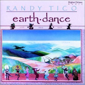 Randy Tico/Earth Dance