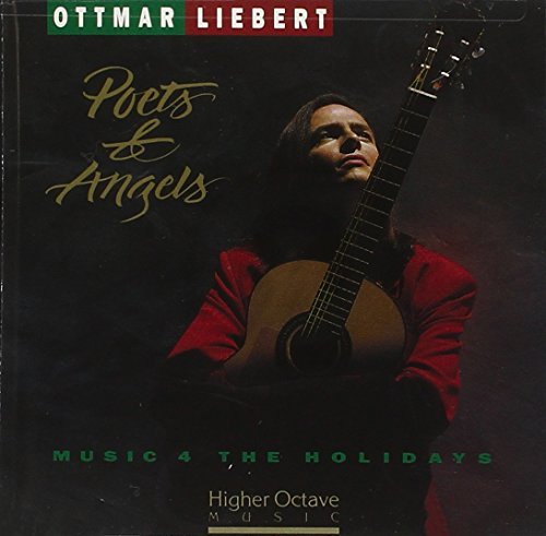 Ottmar Liebert/Poets & Angels