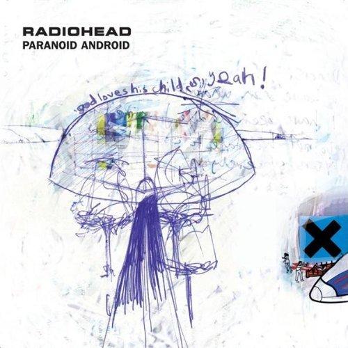 Radiohead/Paranoid Android Pt. 1@Import-Gbr