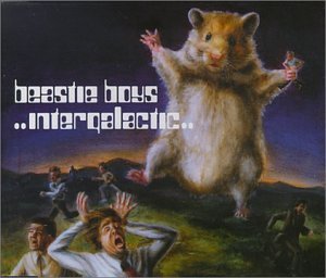 Beastie Boys/Intergalactic