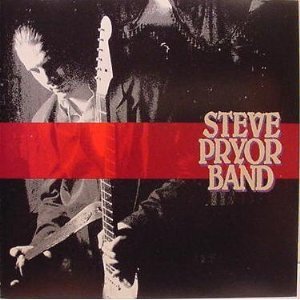 The Steve Pryor Band/The Steve Pryor Band