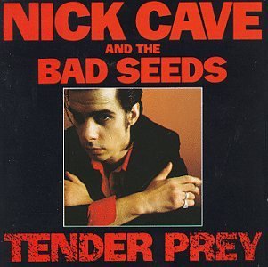 Nick Cave & The Bad Seeds/Tender Prey
