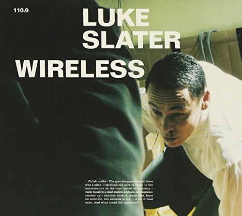 Luke Slater/Wireless