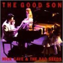 Nick Cave & The Bad Seeds/Good Son