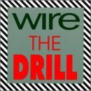 Wire/Drill