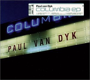 Paul Van Dyk Columbia Ep 