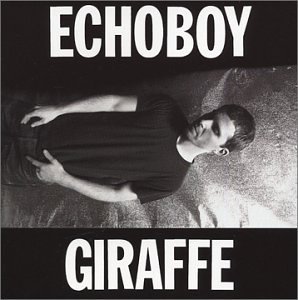 Echoboy/Giraffe@2 Cd