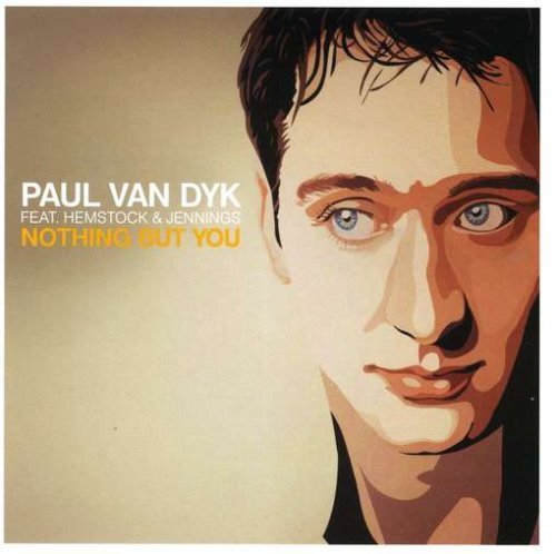 Paul Van Dyk/Nothing But You