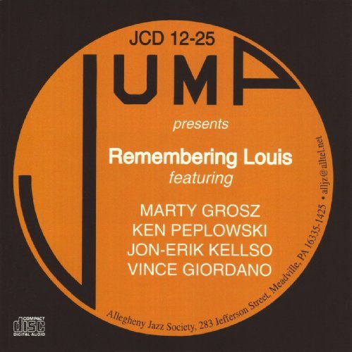 Grosz/Peplowski/Kellso/Giordan/Remembering Louis