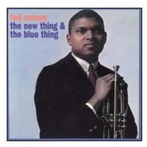Ted Curson/New Thing & The Blue Thing