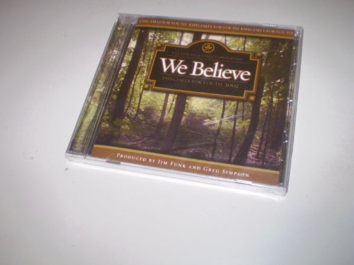 We Believe/We Believe