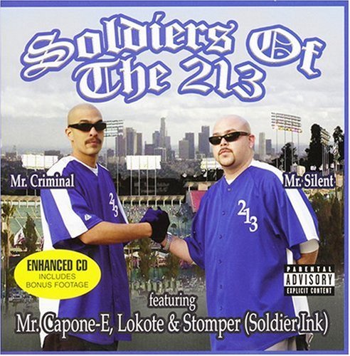Soldiers Of The 213/Soldier's Of The 213@Explicit Version/Enhanced Cd
