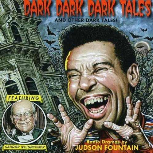Judson/Weisberger/Dark Dark Dark Tales & Other D