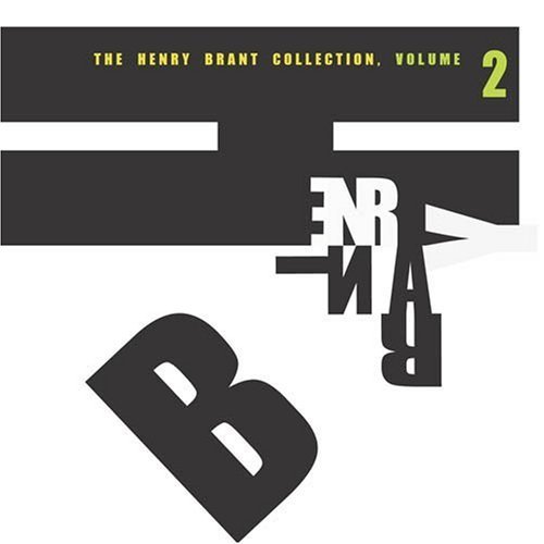 Oberlin Wind Ens/Brant/Kobialk/Henry Brant Collection-Vol. 2
